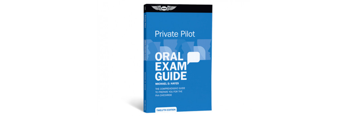 Oral Exam Guide: Private Pilot
